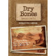 Dry Bones + Chapa